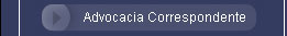 Advocacia Correspondente. Advocacia Correspondente.
